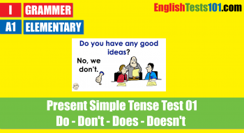 Present Simple Tense Test 02 - Do - Don't - Does - Doesn't 