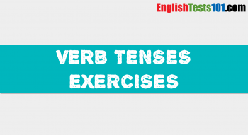Verb Tenses Exercises 01