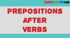 Prepositions after Verbs