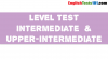 Intermediate & Upper-Intermediate Level Test 15