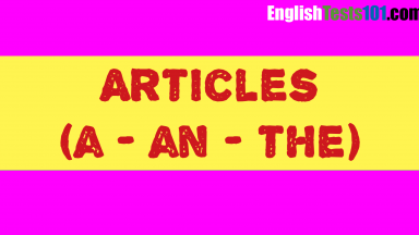 Articles (a-an-the) Exercises